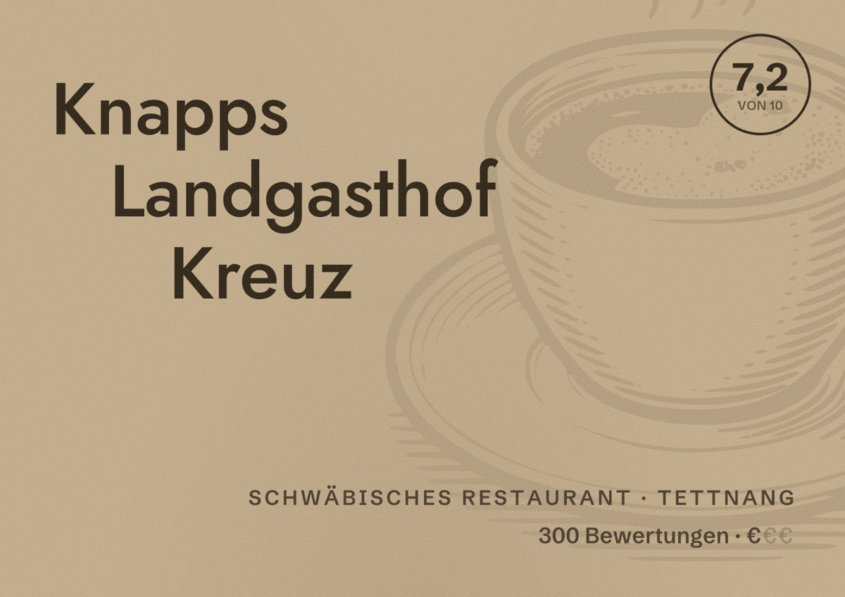 Illustriertes Poster von Knapps Landgasthof Kreuz, Schwäbisches Restaurant in Tettnang: Bewertung 7,2 von 10 aus 300 Bewertungen, Preisniveau €