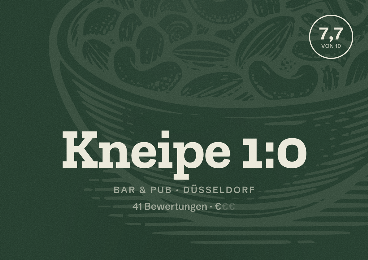 Illustriertes Poster von Kneipe 1:0, Bar & Pub in Düsseldorf: Bewertung 7,7 von 10 aus 41 Bewertungen, Preisniveau €