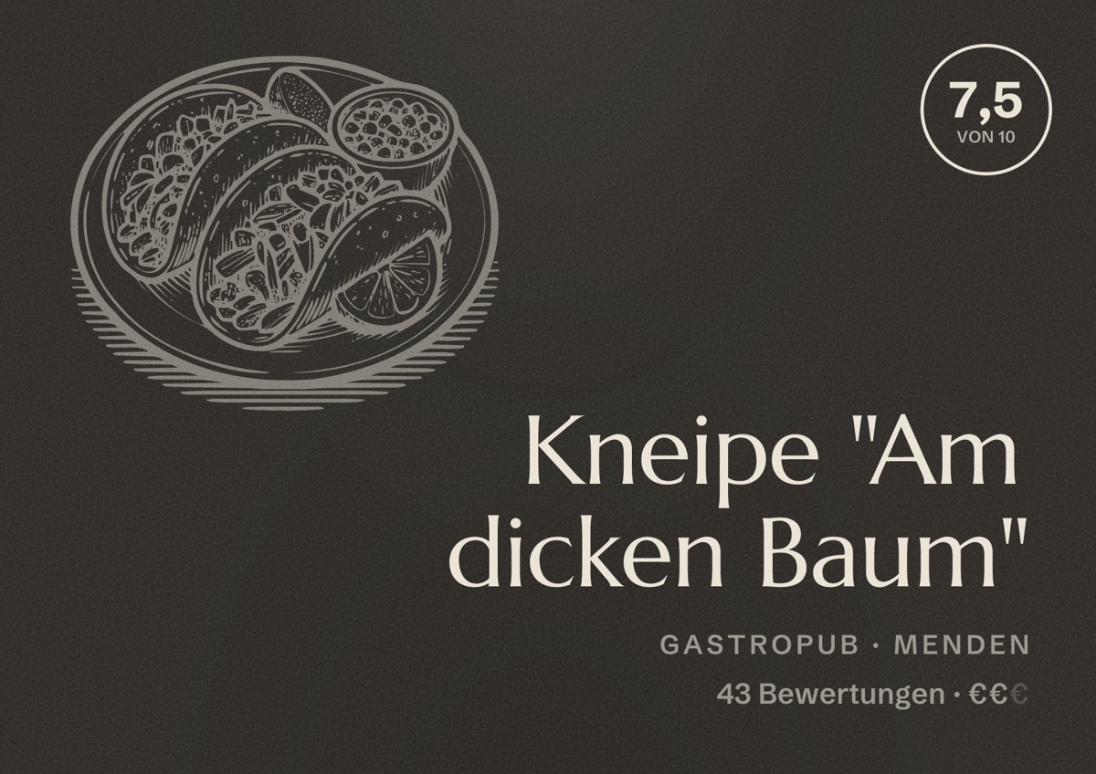 Illustriertes Poster von Kneipe "Am dicken Baum", Gastropub in Menden: Bewertung 7,5 von 10 aus 43 Bewertungen, Preisniveau €€