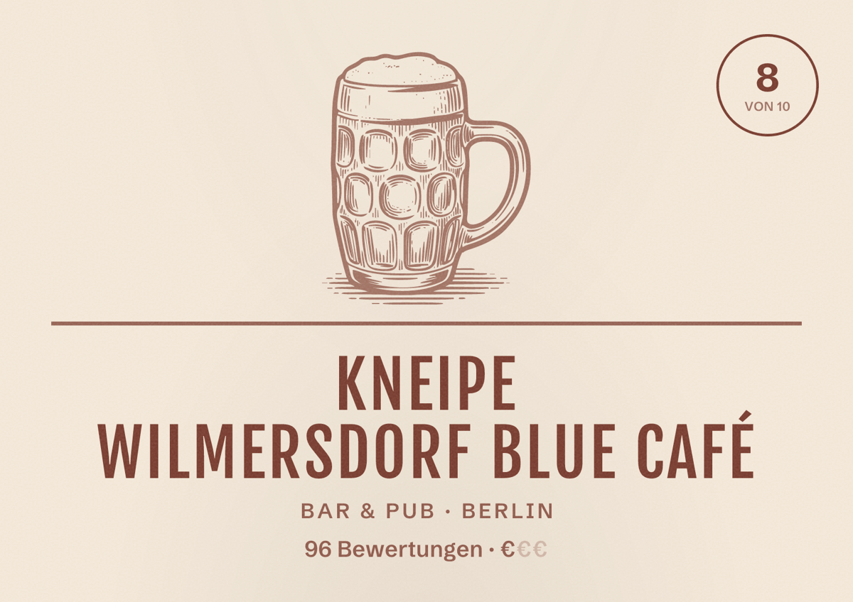 Illustriertes Poster von Kneipe Wilmersdorf Blue Café, Bar & Pub in Berlin: Bewertung 8 von 10 aus 96 Bewertungen, Preisniveau €