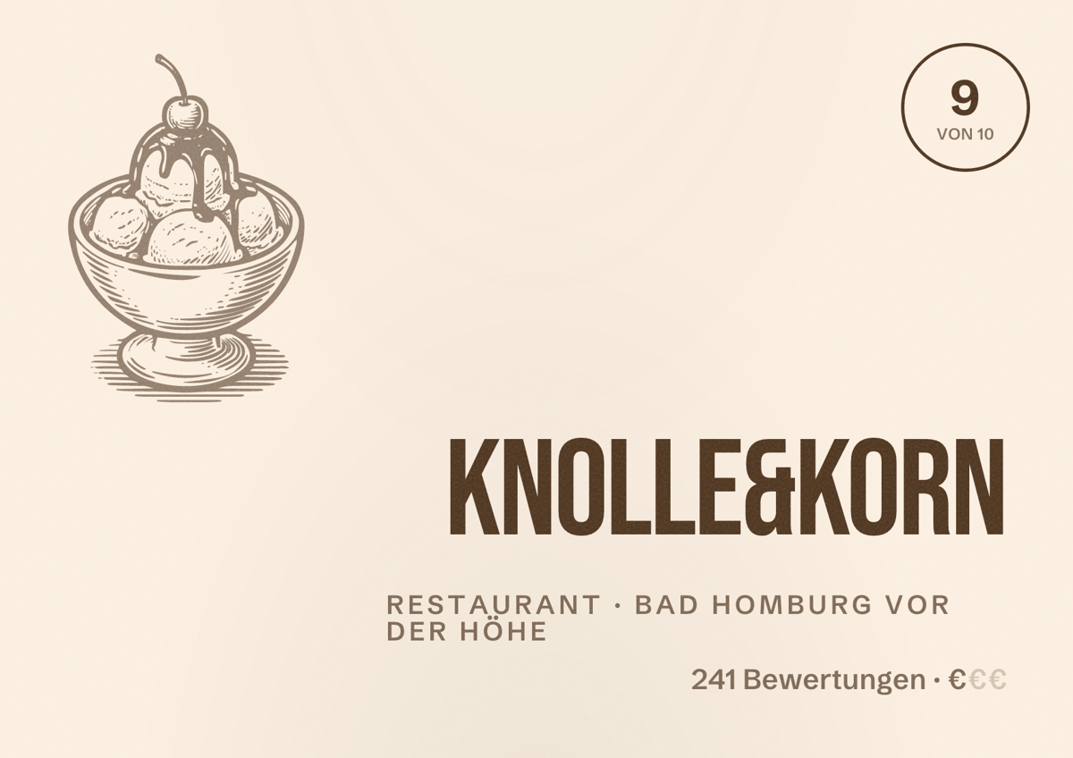 Illustriertes Poster von Knolle&Korn, Restaurant in Bad Homburg vor der Höhe: Bewertung 9 von 10 aus 241 Bewertungen, Preisniveau €