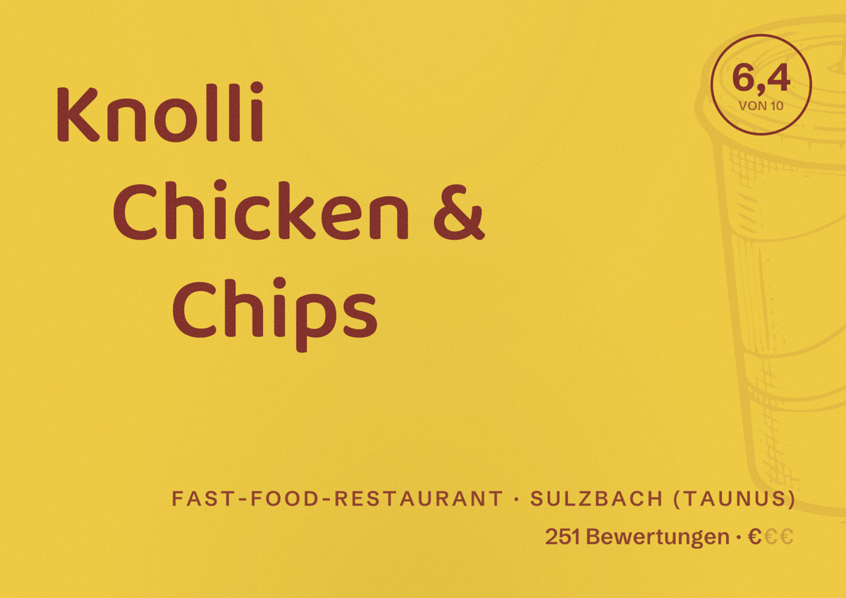 Illustriertes Poster von Knolli Chicken & Chips, Fast-Food-Restaurant in Sulzbach (Taunus): Bewertung 6,4 von 10 aus 251 Bewertungen, Preisniveau €