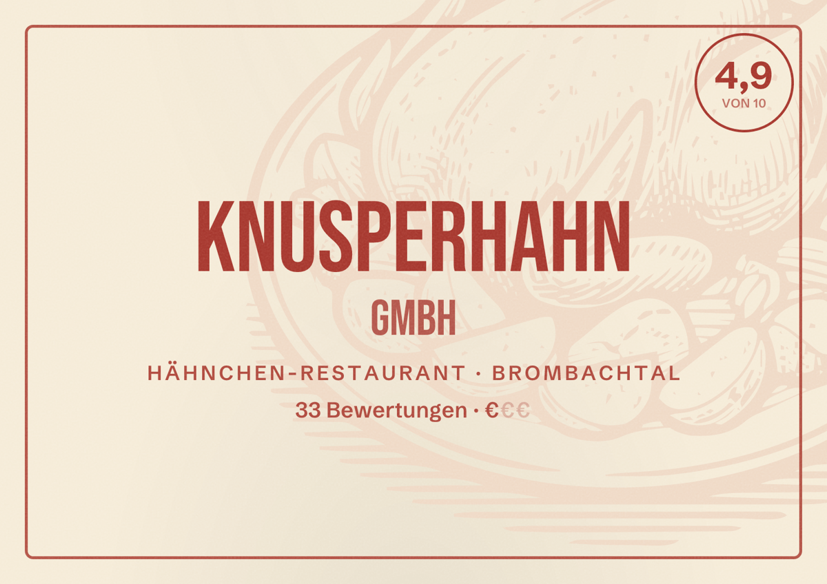 Illustriertes Poster von Knusperhahn GmbH, Hähnchen-Restaurant in Brombachtal: Bewertung 4,9 von 10 aus 33 Bewertungen, Preisniveau €