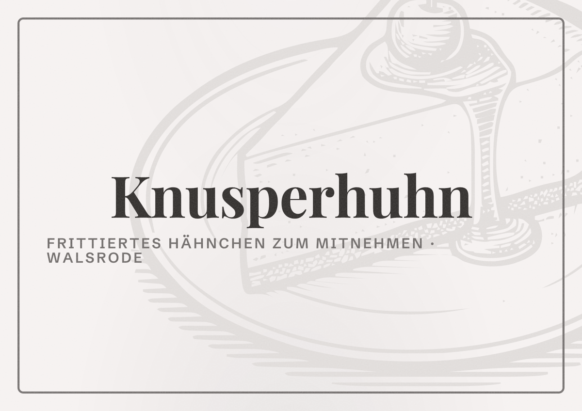 Illustriertes Poster von Knusperhuhn, Frittiertes Hähnchen zum Mitnehmen in Walsrode