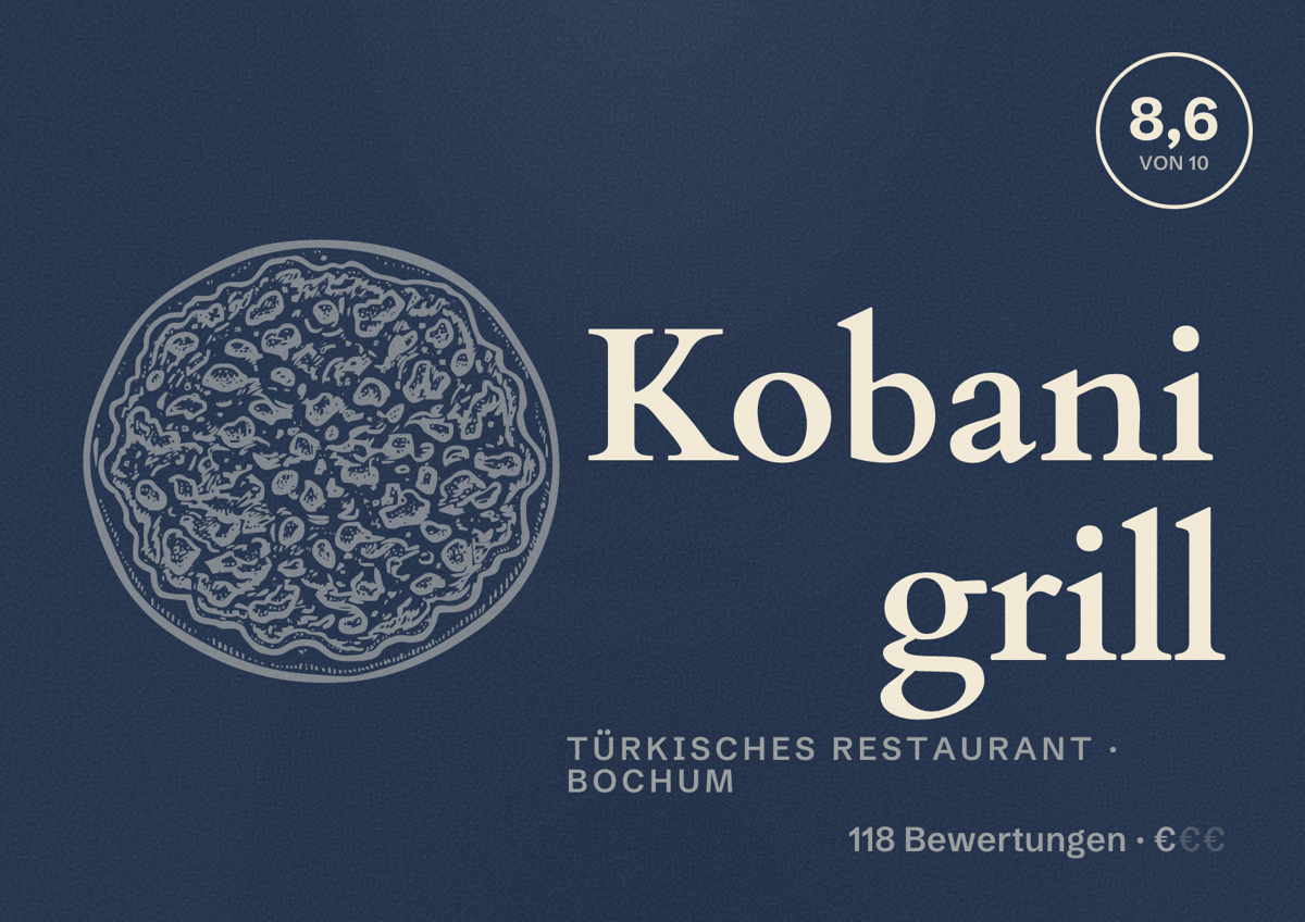 Illustriertes Poster von Kobani grill, Türkisches Restaurant in Bochum: Bewertung 8,6 von 10 aus 118 Bewertungen, Preisniveau €