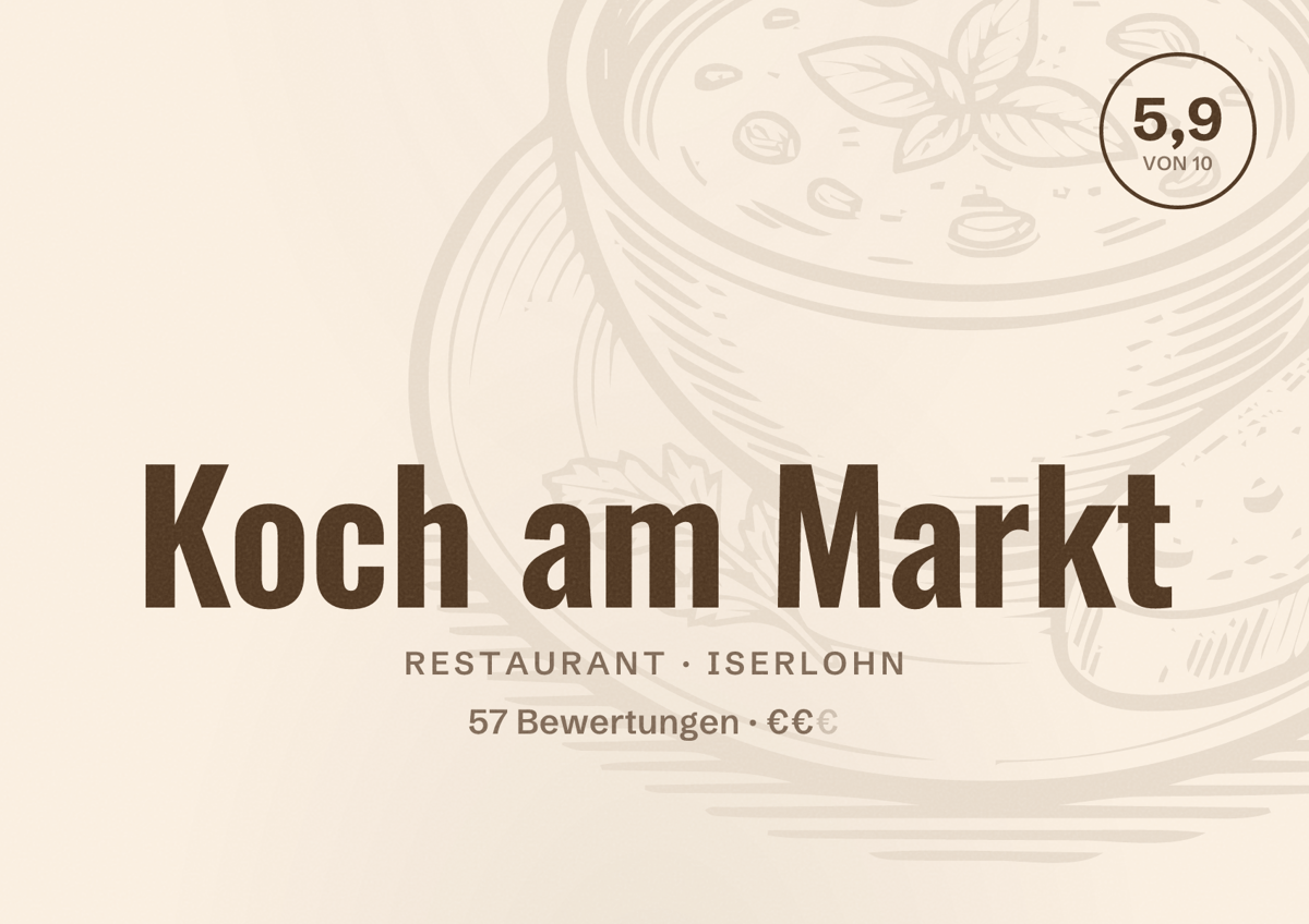 Illustriertes Poster von Koch am Markt, Restaurant in Iserlohn: Bewertung 5,9 von 10 aus 57 Bewertungen, Preisniveau €€