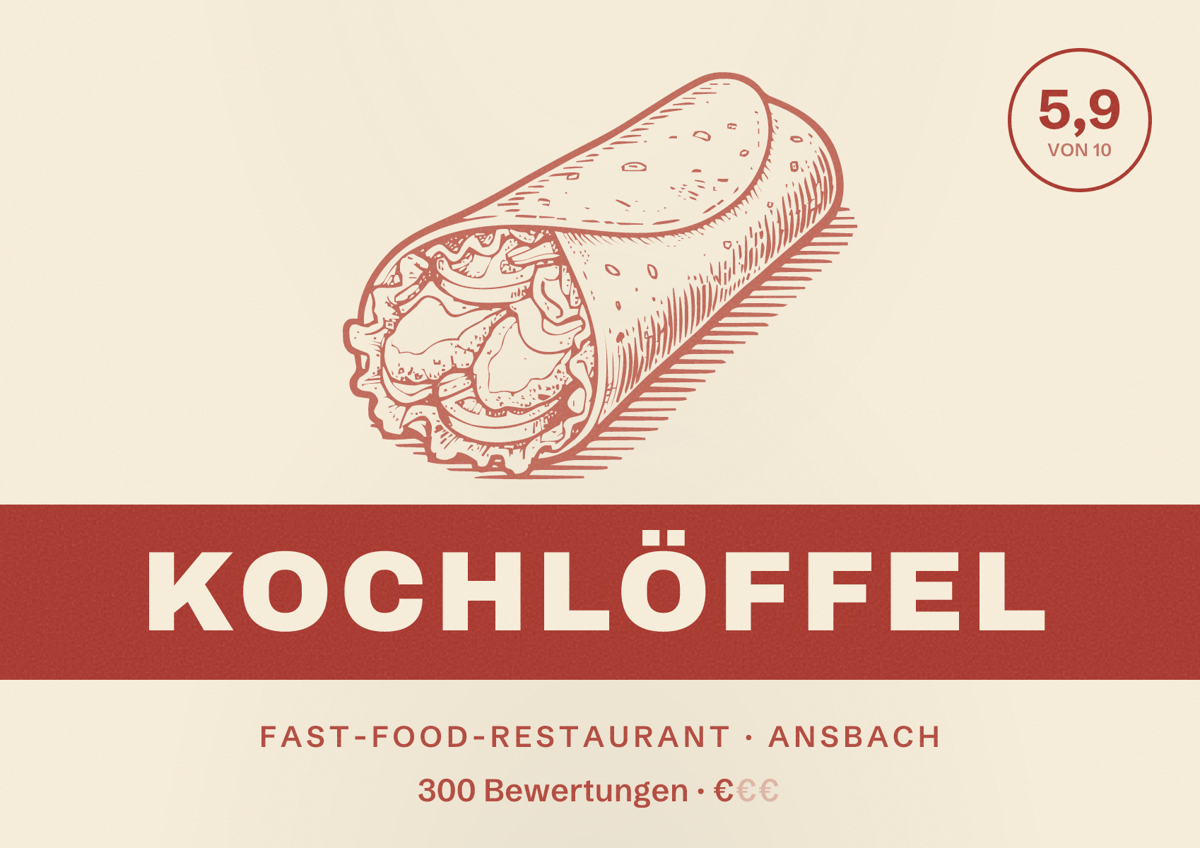 Illustriertes Poster von Kochlöffel, Fast-Food-Restaurant in Ansbach: Bewertung 5,9 von 10 aus 300 Bewertungen, Preisniveau €