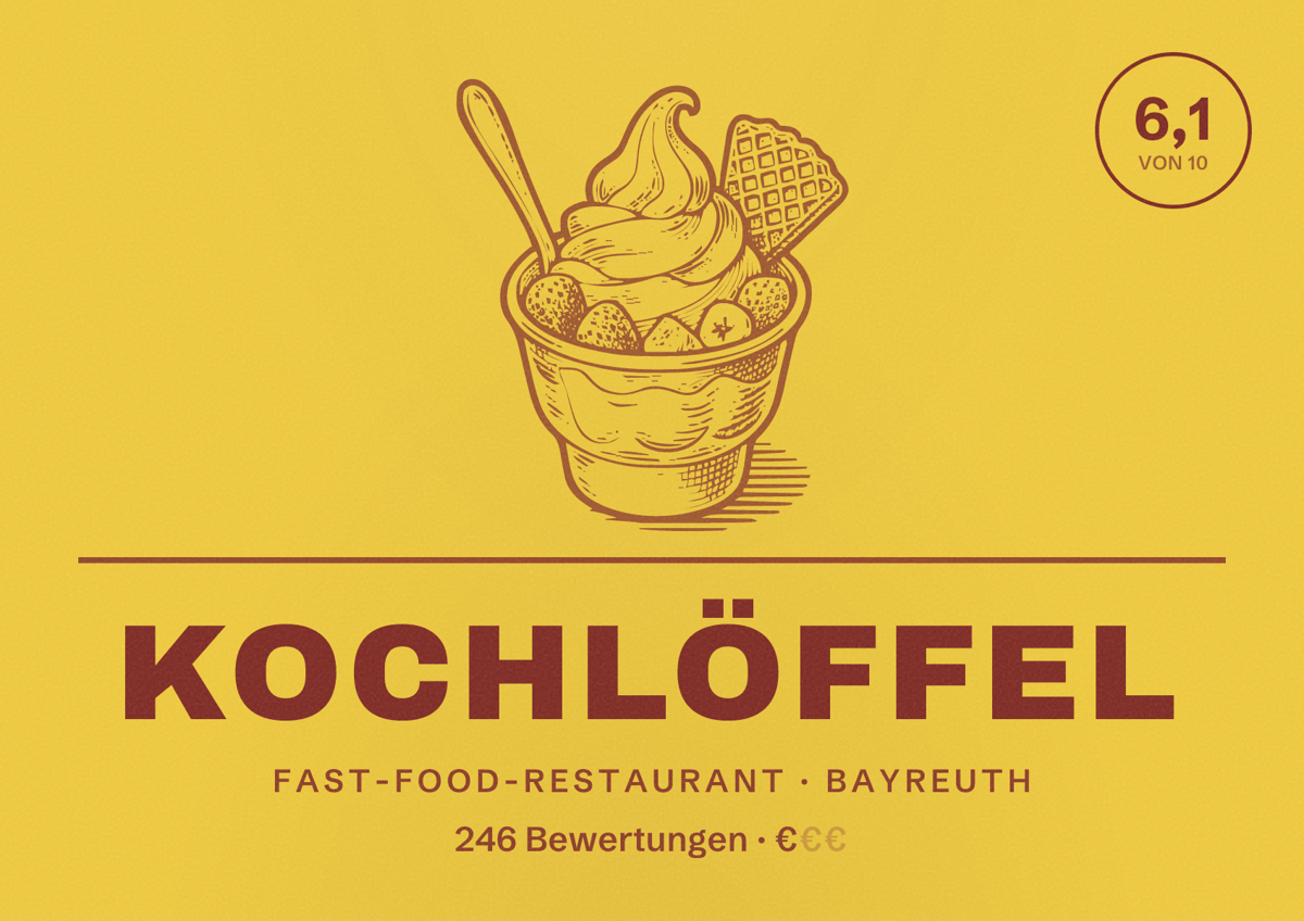 Illustriertes Poster von Kochlöffel, Fast-Food-Restaurant in Bayreuth: Bewertung 6,1 von 10 aus 246 Bewertungen, Preisniveau €