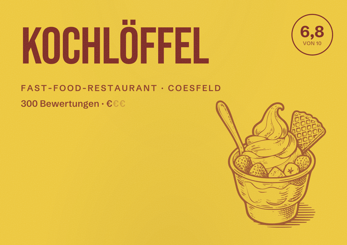 Illustriertes Poster von Kochlöffel, Fast-Food-Restaurant in Coesfeld: Bewertung 6,8 von 10 aus 300 Bewertungen, Preisniveau €