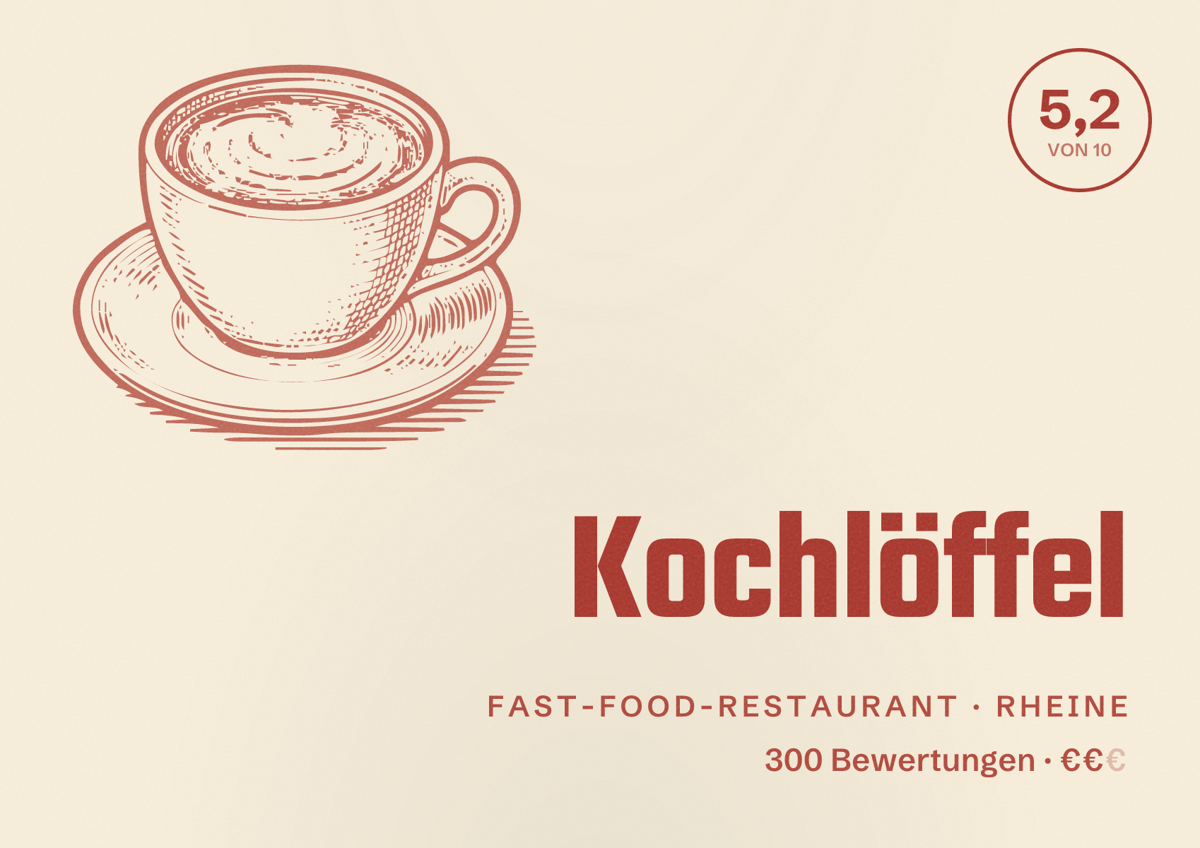 Illustriertes Poster von Kochlöffel, Fast-Food-Restaurant in Rheine: Bewertung 5,2 von 10 aus 300 Bewertungen, Preisniveau €€