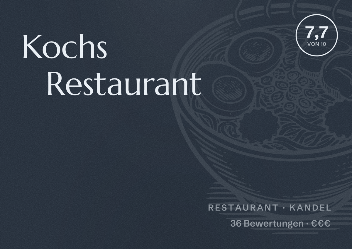 Illustriertes Poster von Kochs Restaurant, Restaurant in Kandel: Bewertung 7,7 von 10 aus 36 Bewertungen, Preisniveau €€€