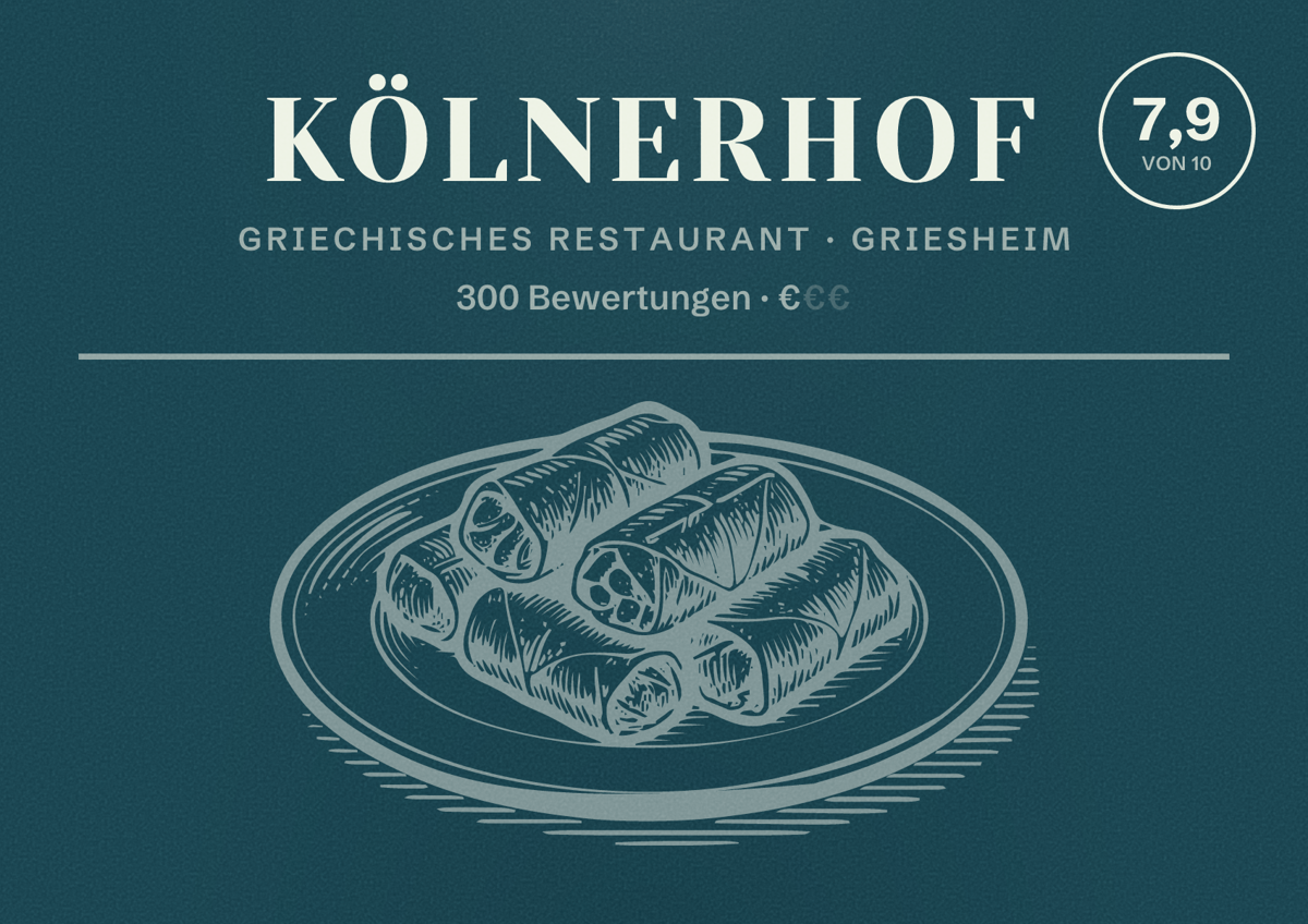 Illustriertes Poster von Kölnerhof, Griechisches Restaurant in Griesheim: Bewertung 7,9 von 10 aus 300 Bewertungen, Preisniveau €