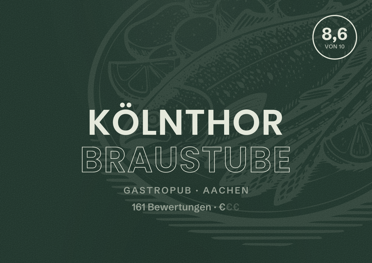 Illustriertes Poster von Kölnthor Braustube, Gastropub in Aachen: Bewertung 8,6 von 10 aus 161 Bewertungen, Preisniveau €