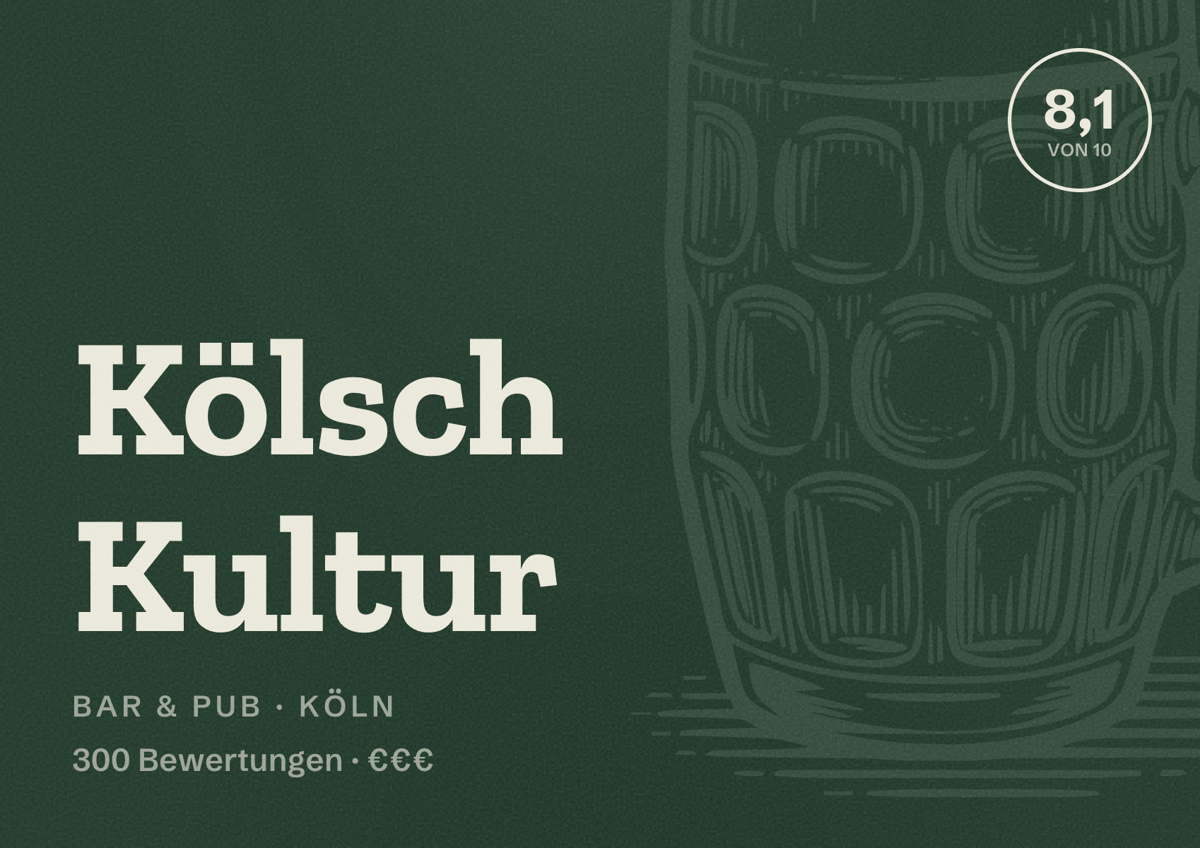 Illustriertes Poster von Kölsch Kultur, Bar & Pub in Köln: Bewertung 8,1 von 10 aus 300 Bewertungen, Preisniveau €€€