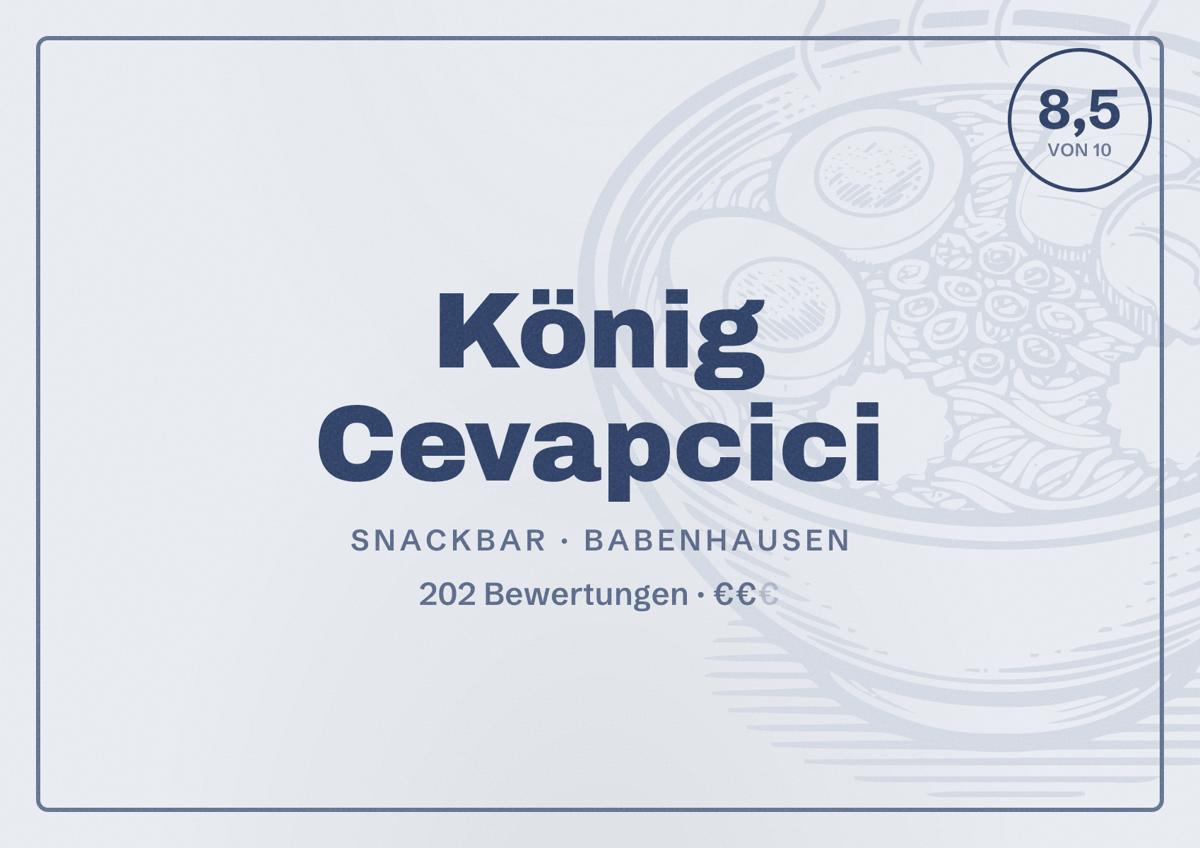 Illustriertes Poster von König Cevapcici, Snackbar in Babenhausen: Bewertung 8,5 von 10 aus 202 Bewertungen, Preisniveau €€
