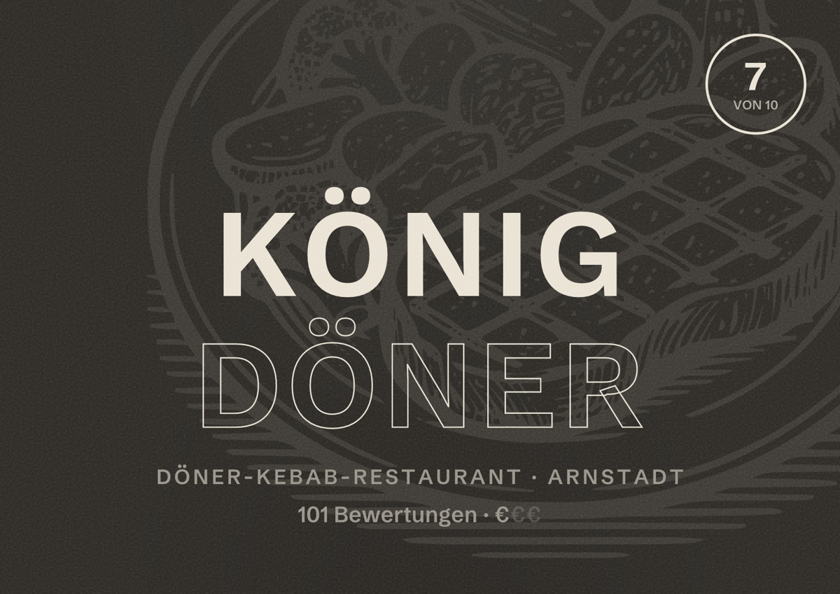 Illustriertes Poster von König Döner, Döner-Kebab-Restaurant in Arnstadt: Bewertung 7 von 10 aus 101 Bewertungen, Preisniveau €