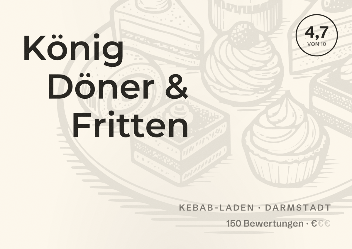 Illustriertes Poster von König Döner & Fritten, Kebab-Laden in Darmstadt: Bewertung 4,7 von 10 aus 150 Bewertungen, Preisniveau €
