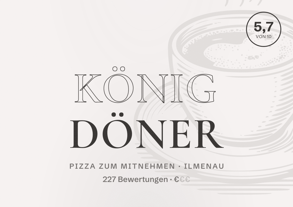 Illustriertes Poster von König Döner, Pizza zum Mitnehmen in Ilmenau: Bewertung 5,7 von 10 aus 227 Bewertungen, Preisniveau €