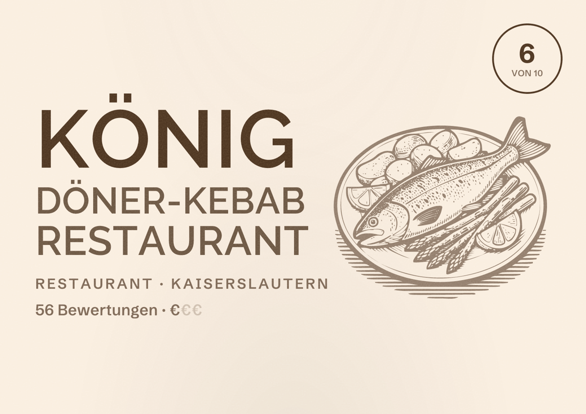 Illustriertes Poster von König Döner-Kebab Restaurant, Restaurant in Kaiserslautern: Bewertung 6 von 10 aus 56 Bewertungen, Preisniveau €