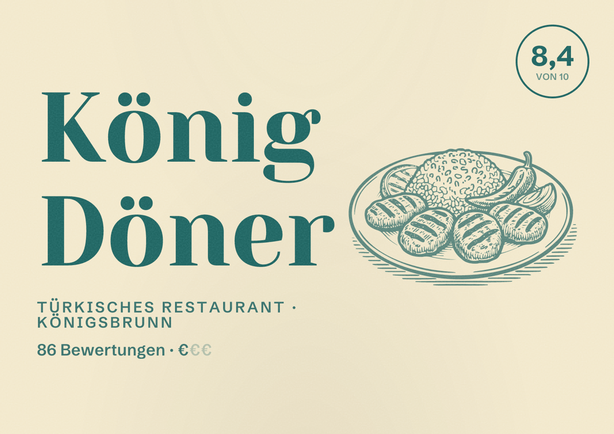 Illustriertes Poster von König Döner, Türkisches Restaurant in Königsbrunn: Bewertung 8,4 von 10 aus 86 Bewertungen, Preisniveau €
