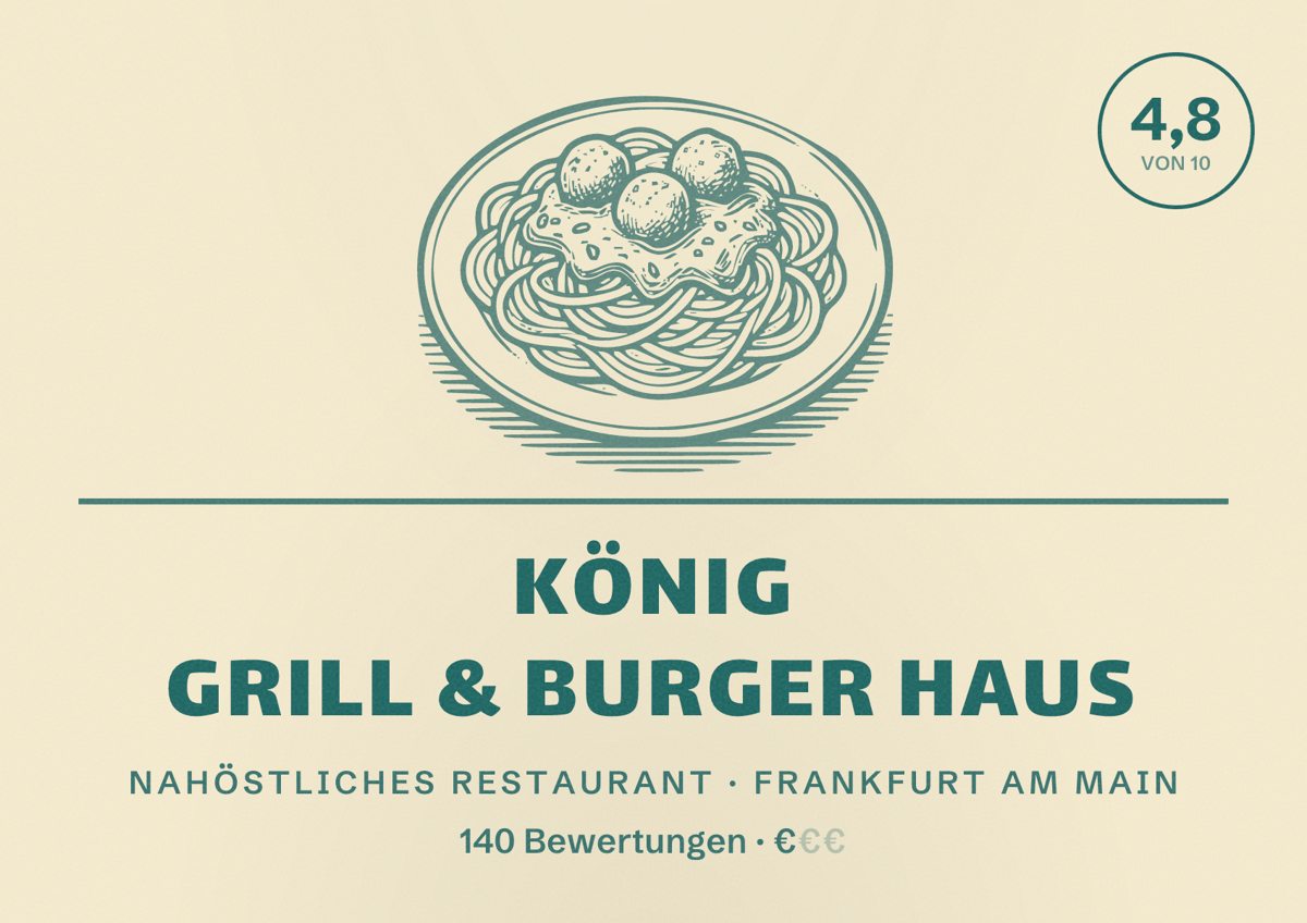 Illustriertes Poster von König Grill & Burger Haus, Nahöstliches Restaurant in Frankfurt am Main: Bewertung 4,8 von 10 aus 140 Bewertungen, Preisniveau €