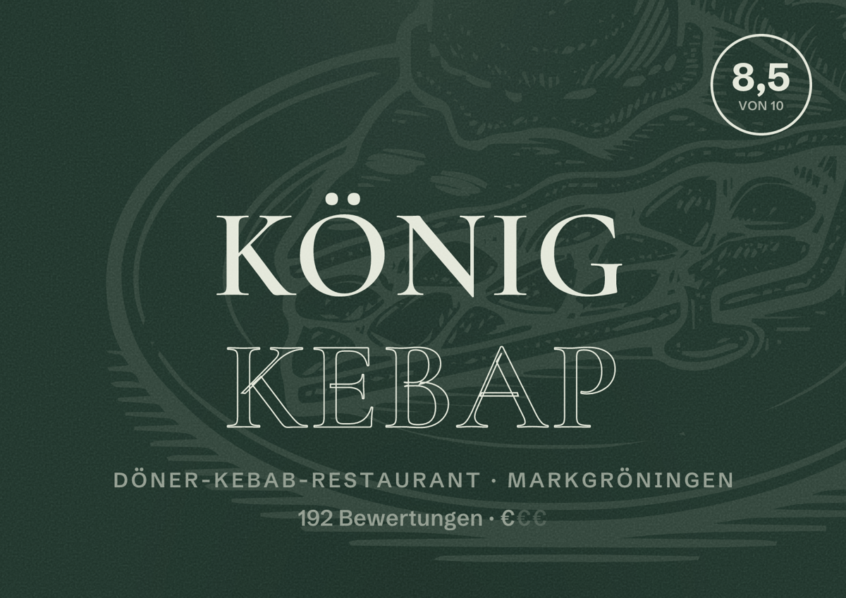 Illustriertes Poster von König Kebap, Döner-Kebab-Restaurant in Markgröningen: Bewertung 8,5 von 10 aus 192 Bewertungen, Preisniveau €