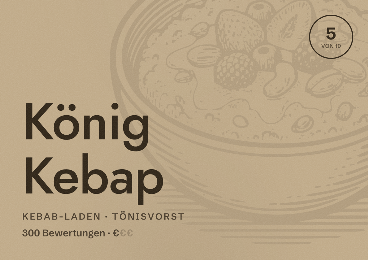 Illustriertes Poster von König Kebap, Kebab-Laden in Tönisvorst: Bewertung 5 von 10 aus 300 Bewertungen, Preisniveau €