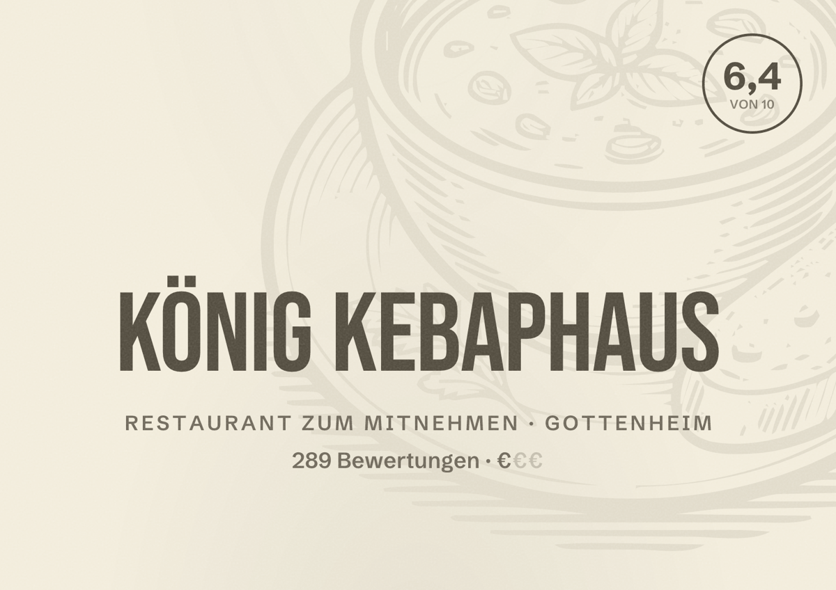 Illustriertes Poster von König Kebaphaus, Restaurant zum Mitnehmen in Gottenheim: Bewertung 6,4 von 10 aus 289 Bewertungen, Preisniveau €