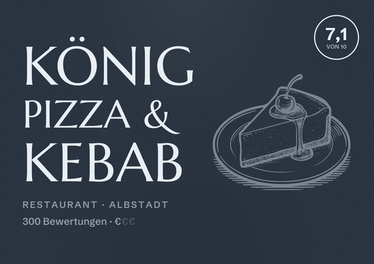 Illustriertes Poster von König Pizza & Kebab, Restaurant in Albstadt: Bewertung 7,1 von 10 aus 300 Bewertungen, Preisniveau €