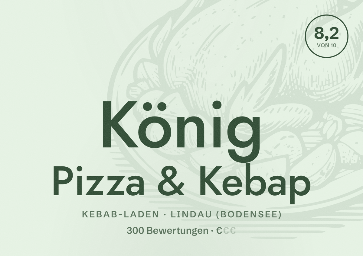 Illustriertes Poster von König Pizza & Kebap, Kebab-Laden in Lindau (Bodensee): Bewertung 8,2 von 10 aus 300 Bewertungen, Preisniveau €