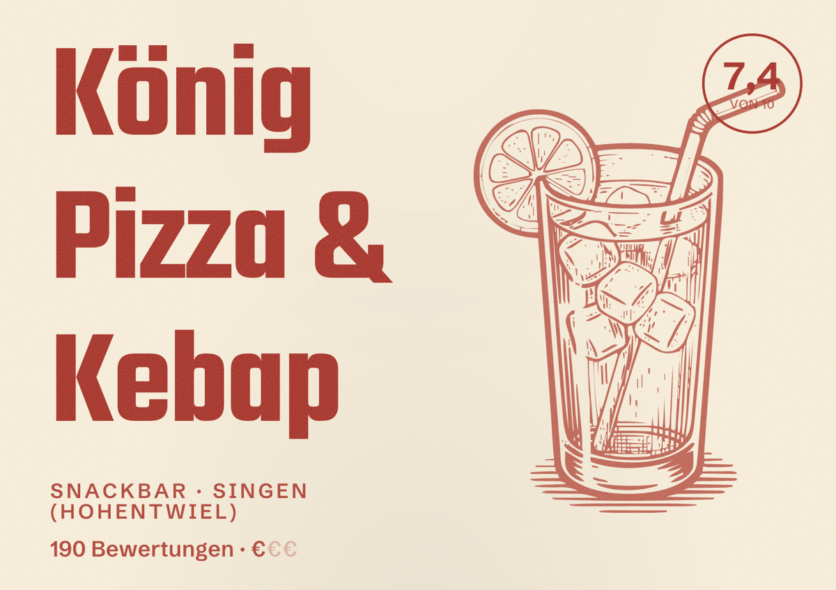 Illustriertes Poster von König Pizza & Kebap, Snackbar in Singen (Hohentwiel): Bewertung 7,4 von 10 aus 190 Bewertungen, Preisniveau €
