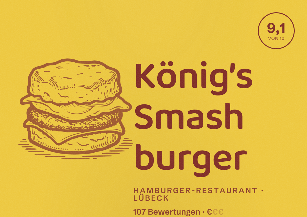 Illustriertes Poster von König’s Smash burger, Hamburger-Restaurant in Lübeck: Bewertung 9,1 von 10 aus 107 Bewertungen, Preisniveau €