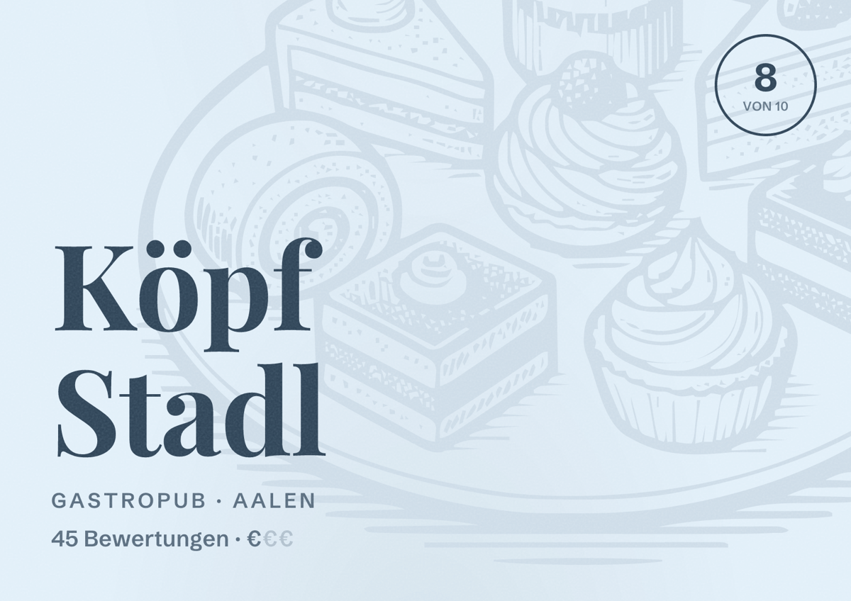 Illustriertes Poster von Köpf Stadl, Gastropub in Aalen: Bewertung 8 von 10 aus 45 Bewertungen, Preisniveau €