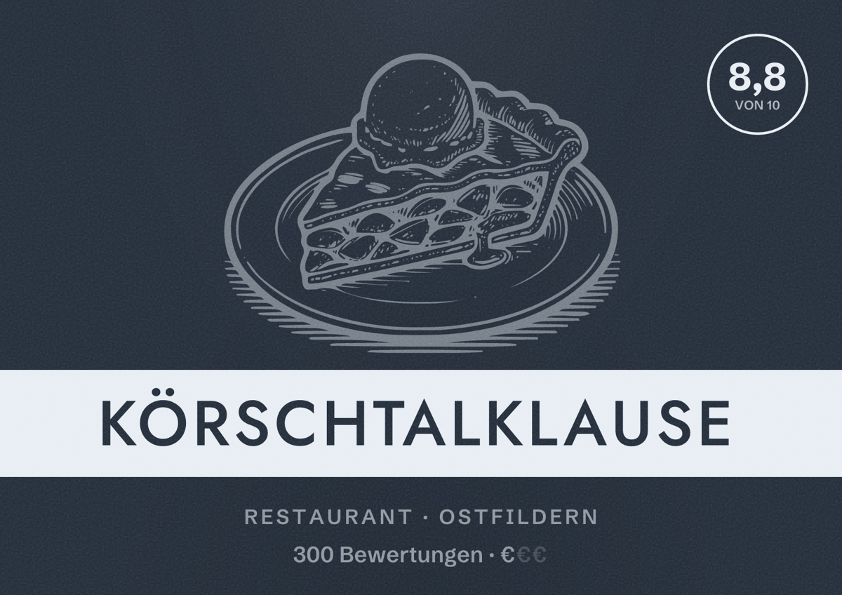 Illustriertes Poster von Körschtalklause, Restaurant in Ostfildern: Bewertung 8,8 von 10 aus 300 Bewertungen, Preisniveau €