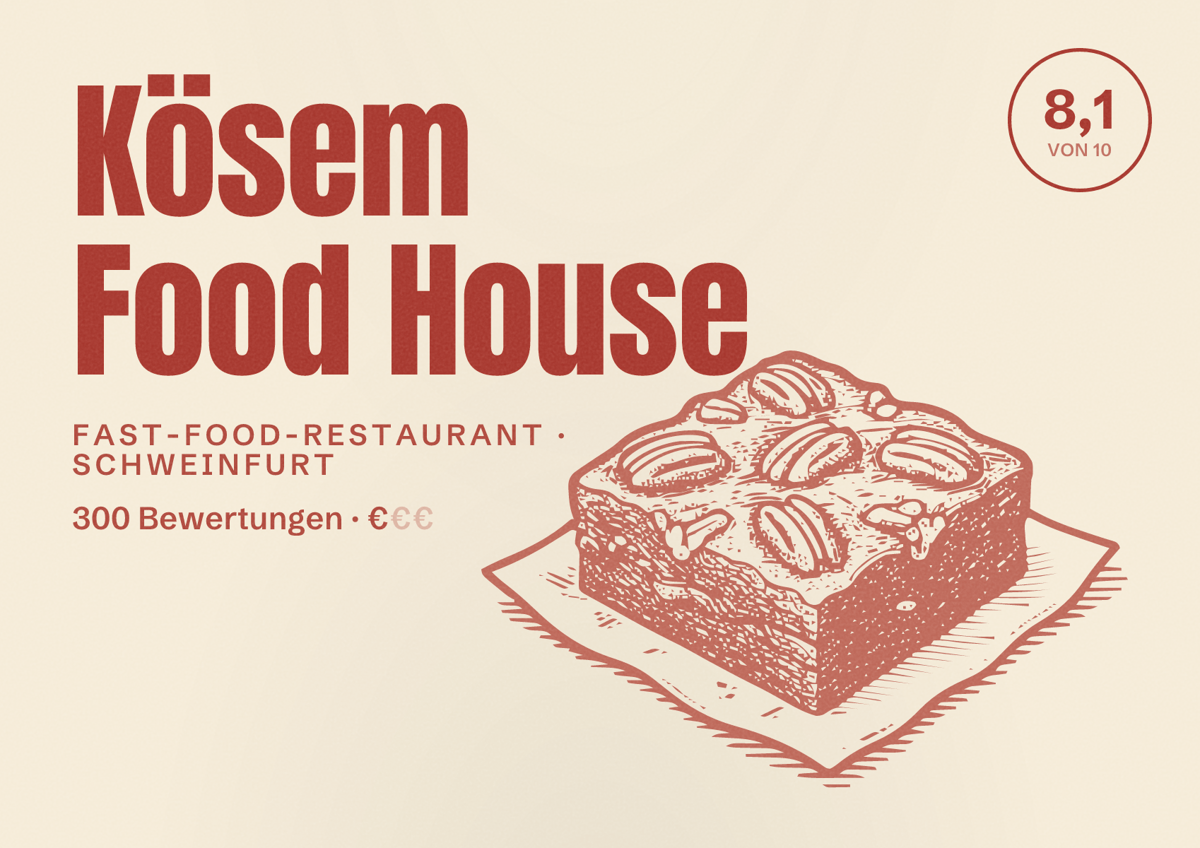 Illustriertes Poster von Kösem Food House, Fast-Food-Restaurant in Schweinfurt: Bewertung 8,1 von 10 aus 300 Bewertungen, Preisniveau €