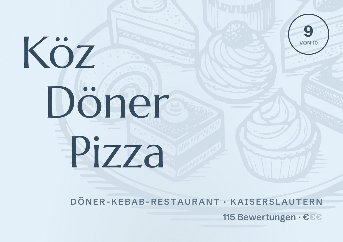 Illustriertes Poster von Köz Döner Pizza, Döner-Kebab-Restaurant in Kaiserslautern: Bewertung 9 von 10 aus 115 Bewertungen, Preisniveau €