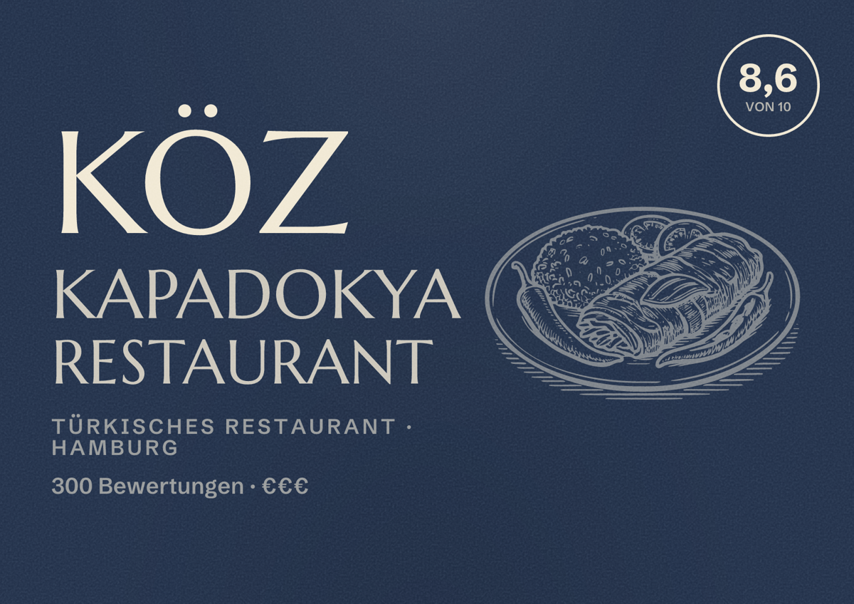 Illustriertes Poster von KÖZ KAPADOKYA RESTAURANT, Türkisches Restaurant in Hamburg: Bewertung 8,6 von 10 aus 300 Bewertungen, Preisniveau €€€