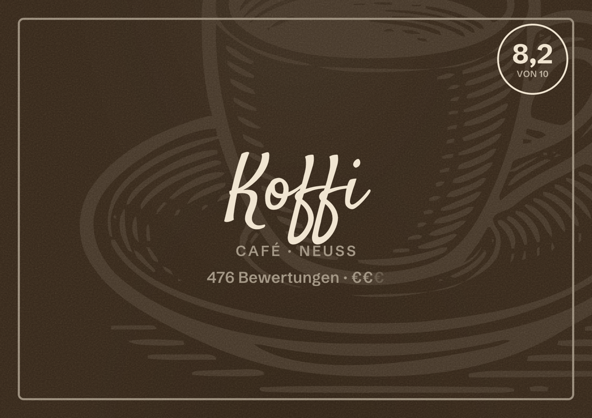 Illustriertes Poster von Koffi, Café in Neuss: Bewertung 8,2 von 10 aus 476 Bewertungen, Preisniveau €€