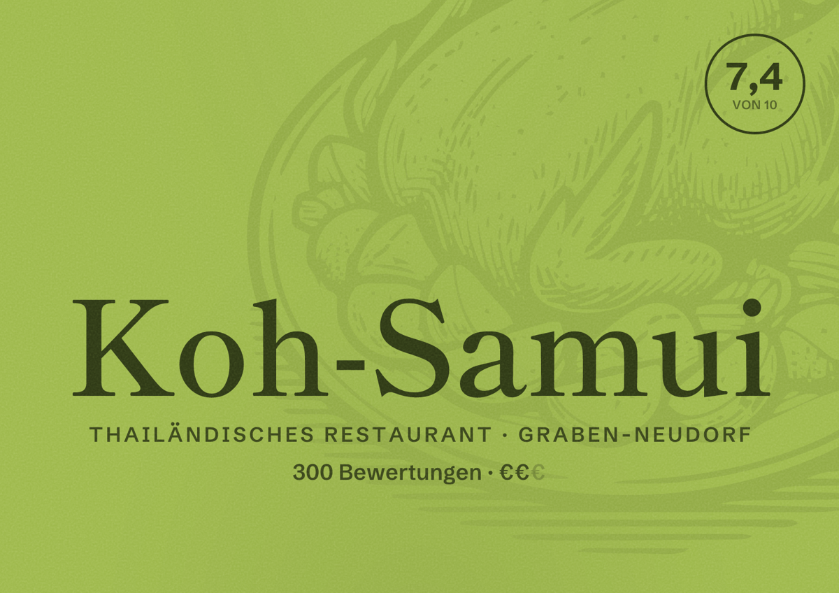 Illustriertes Poster von Koh-Samui, Thailändisches Restaurant in Graben-Neudorf: Bewertung 7,4 von 10 aus 300 Bewertungen, Preisniveau €€