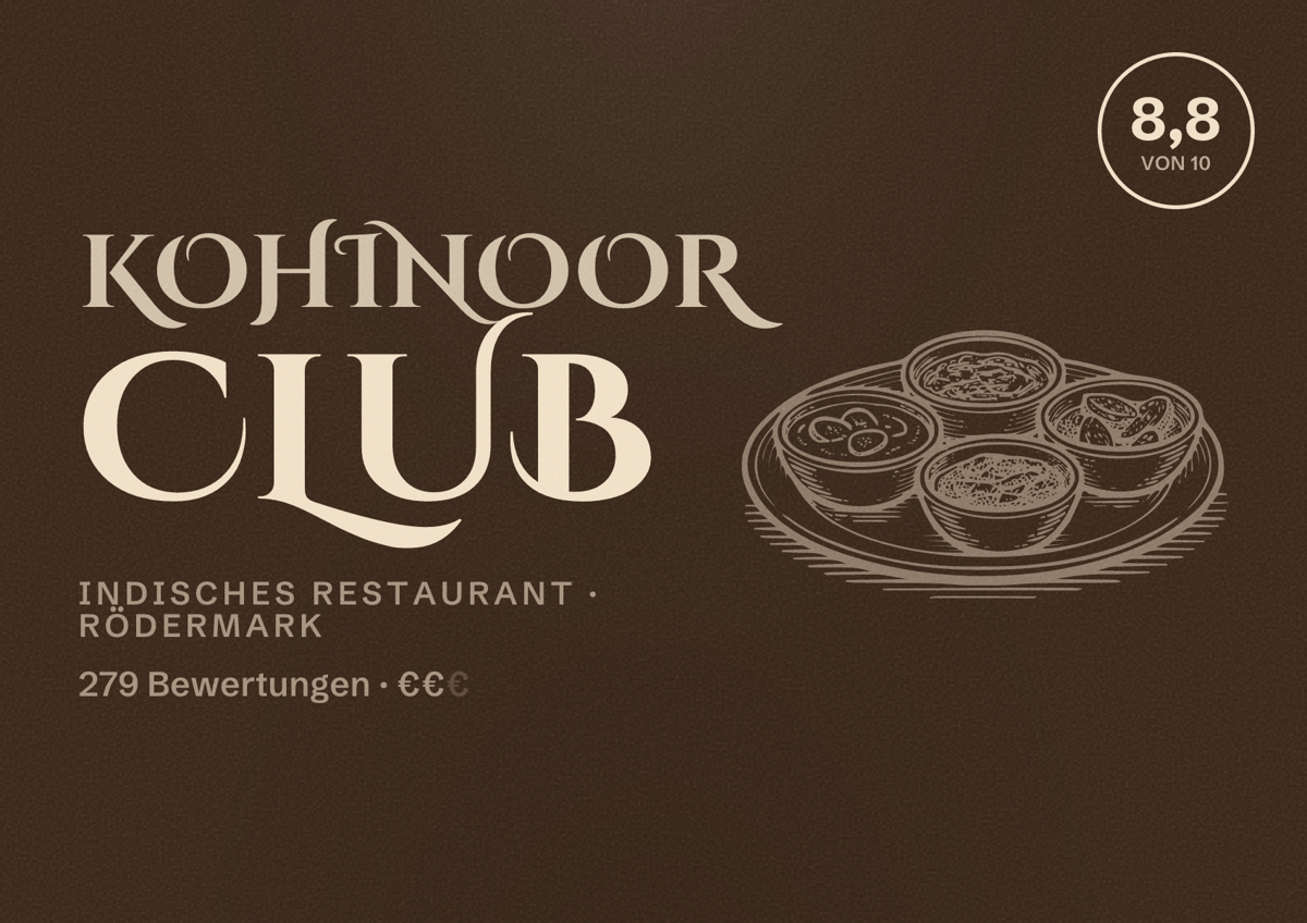 Illustriertes Poster von Kohinoor Club, Indisches Restaurant in Rödermark: Bewertung 8,8 von 10 aus 279 Bewertungen, Preisniveau €€