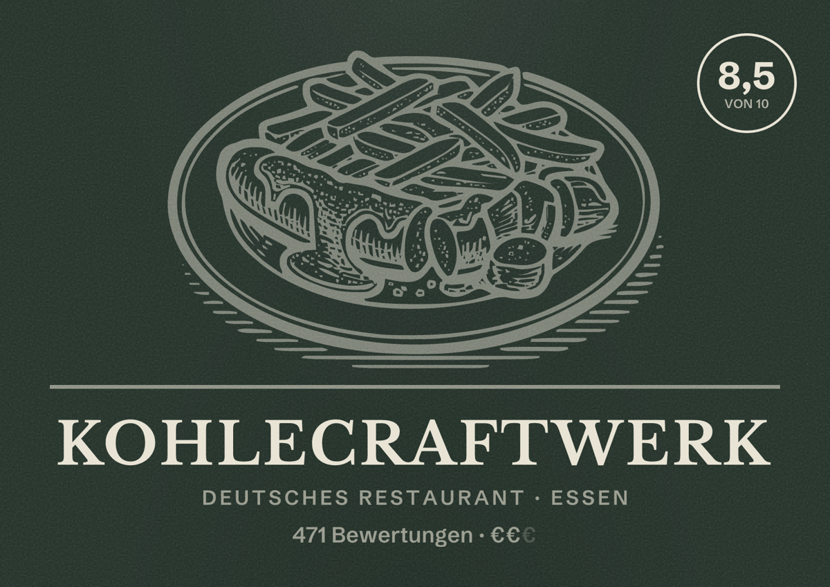 Illustriertes Poster von KohleCraftWerk, Deutsches Restaurant in Essen: Bewertung 8,5 von 10 aus 471 Bewertungen, Preisniveau €€