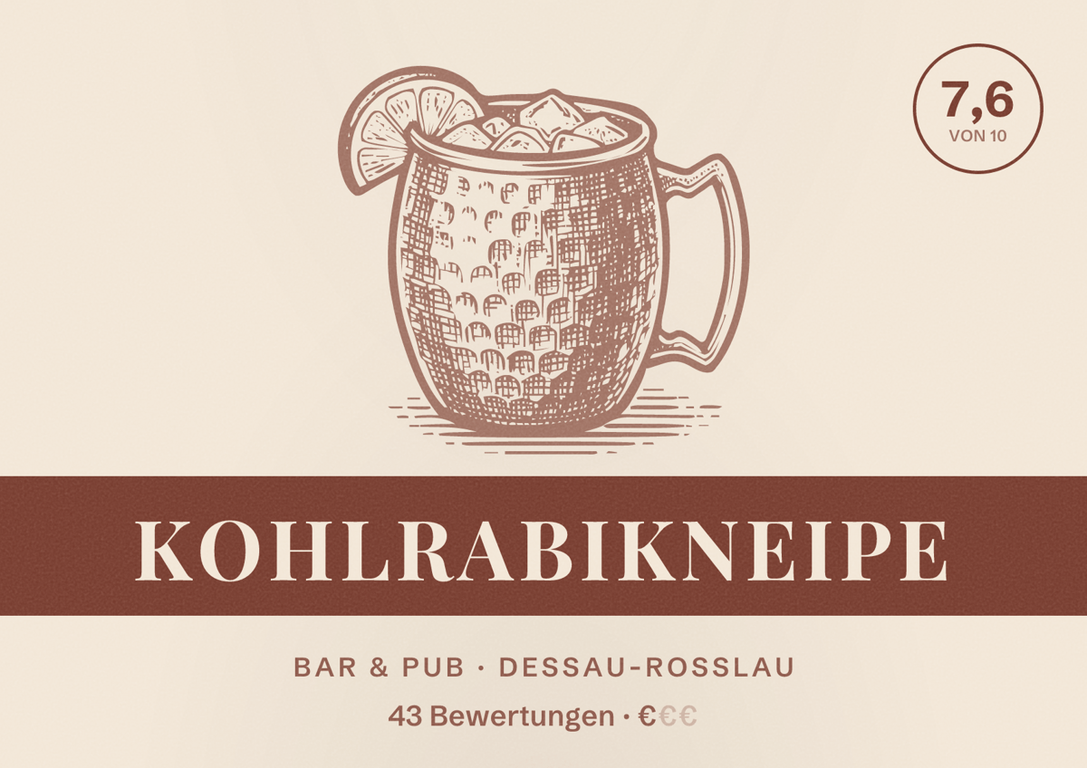 Illustriertes Poster von Kohlrabikneipe, Bar & Pub in Dessau-Roßlau: Bewertung 7,6 von 10 aus 43 Bewertungen, Preisniveau €
