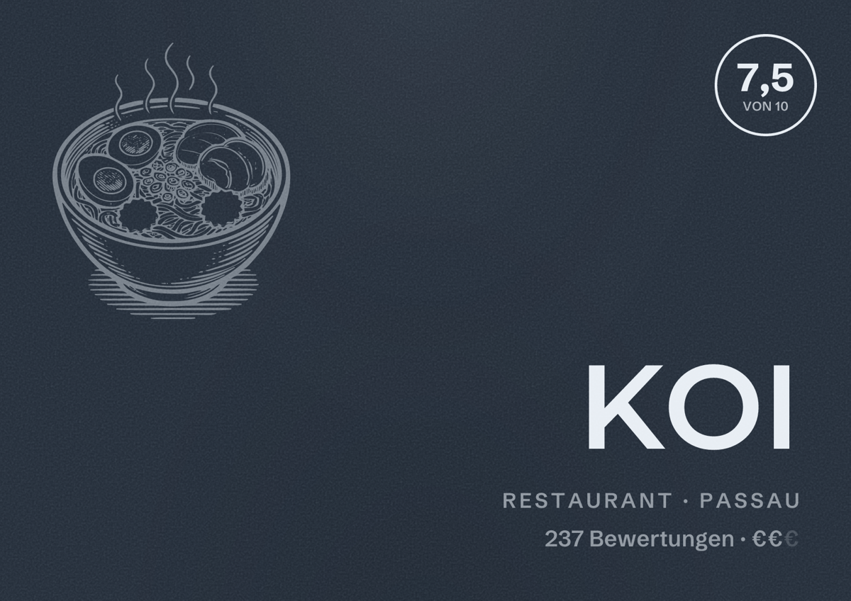 Illustriertes Poster von KOI, Restaurant in Passau: Bewertung 7,5 von 10 aus 237 Bewertungen, Preisniveau €€
