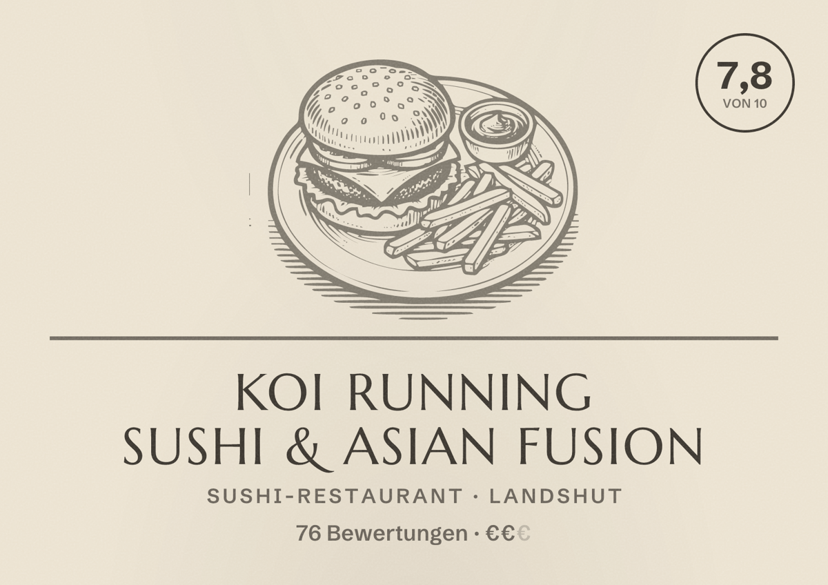 Illustriertes Poster von Koi Running Sushi & Asian Fusion, Sushi-Restaurant in Landshut: Bewertung 7,8 von 10 aus 76 Bewertungen, Preisniveau €€
