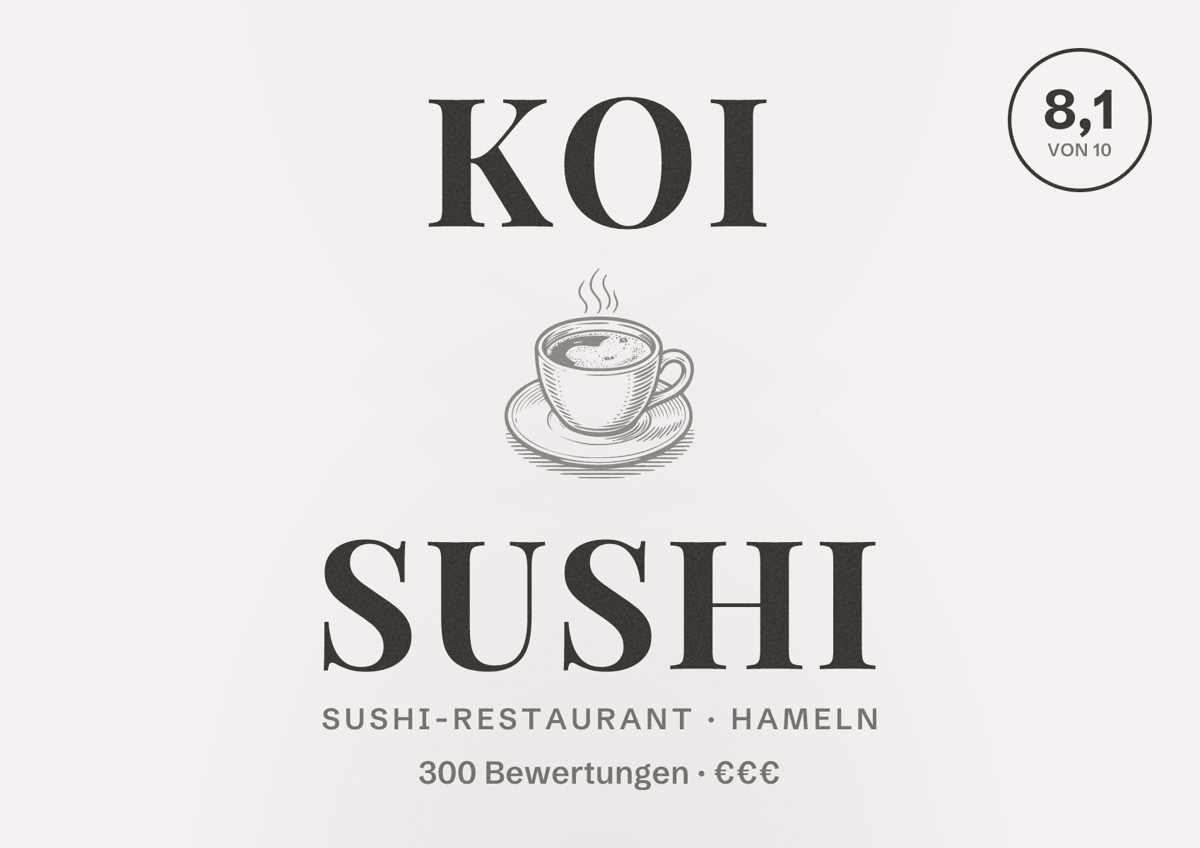 Illustriertes Poster von Koi Sushi, Sushi-Restaurant in Hameln: Bewertung 8,1 von 10 aus 300 Bewertungen, Preisniveau €€€