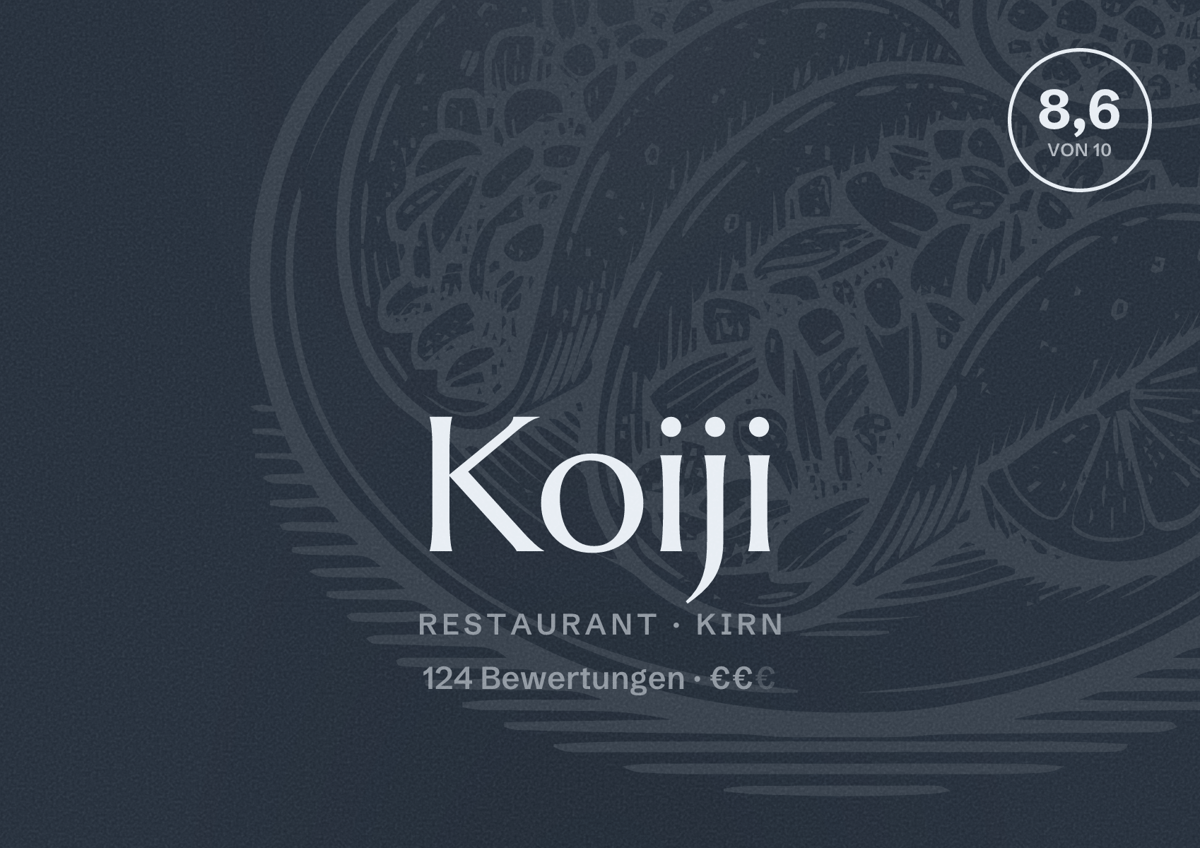 Illustriertes Poster von Koiji, Restaurant in Kirn: Bewertung 8,6 von 10 aus 124 Bewertungen, Preisniveau €€