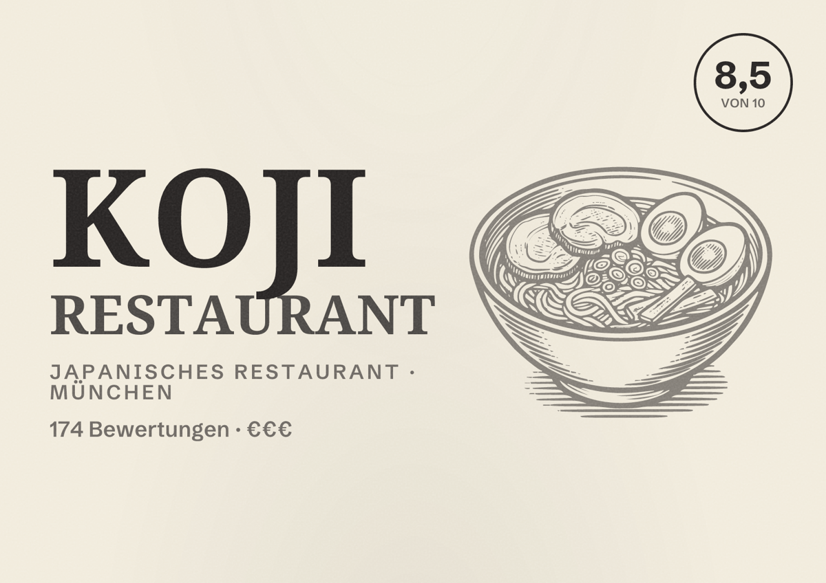 Illustriertes Poster von Koji Restaurant, Japanisches Restaurant in München: Bewertung 8,5 von 10 aus 174 Bewertungen, Preisniveau €€€