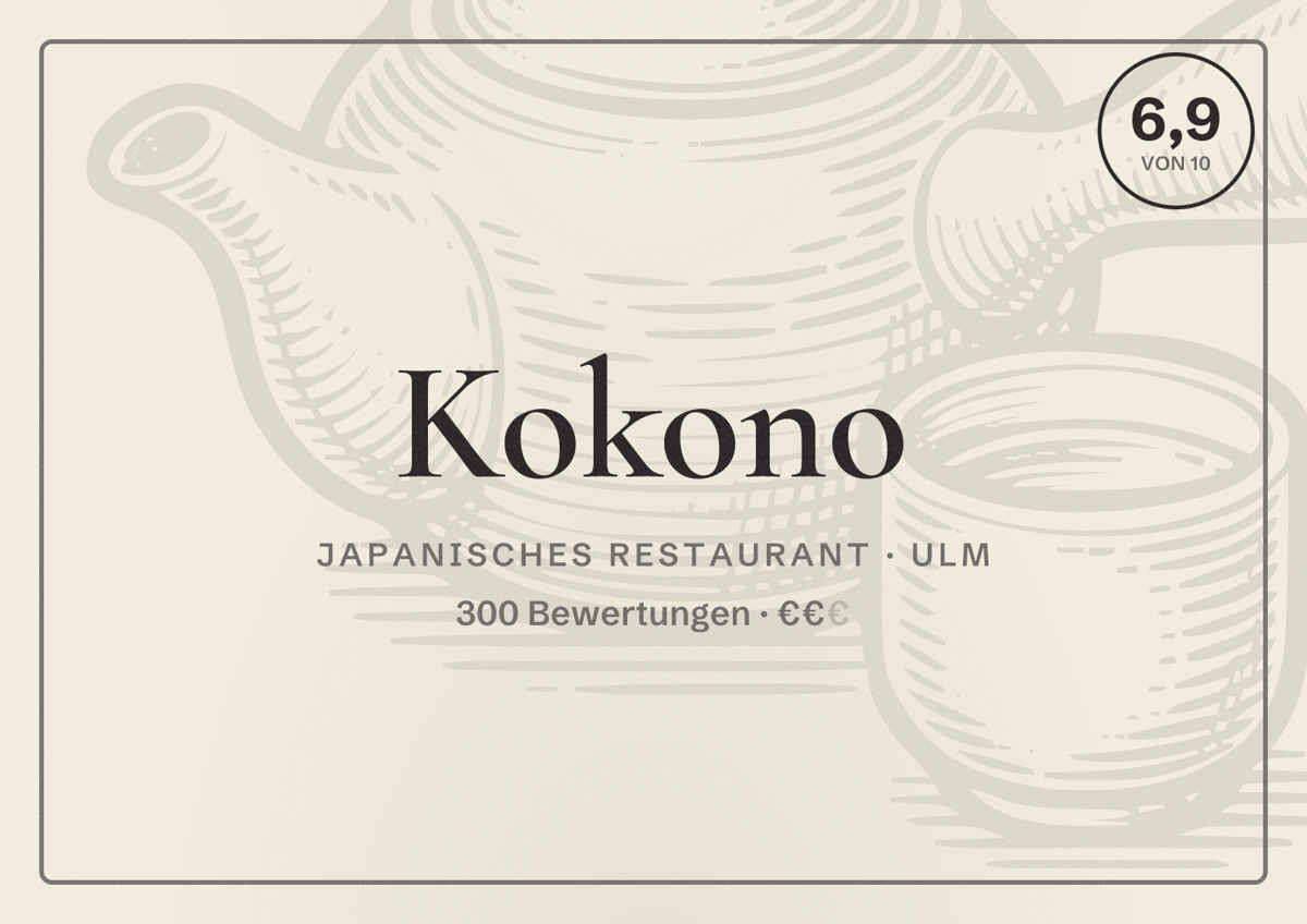 Illustriertes Poster von Kokono, Japanisches Restaurant in Ulm: Bewertung 6,9 von 10 aus 300 Bewertungen, Preisniveau €€