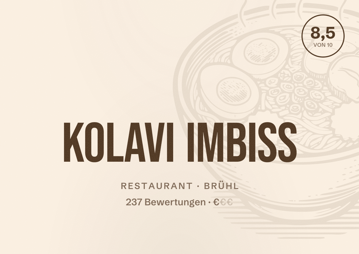 Illustriertes Poster von Kolavi Imbiss, Restaurant in Brühl: Bewertung 8,5 von 10 aus 237 Bewertungen, Preisniveau €