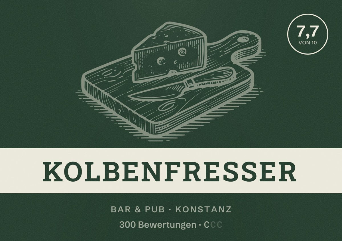 Illustriertes Poster von Kolbenfresser, Bar & Pub in Konstanz: Bewertung 7,7 von 10 aus 300 Bewertungen, Preisniveau €